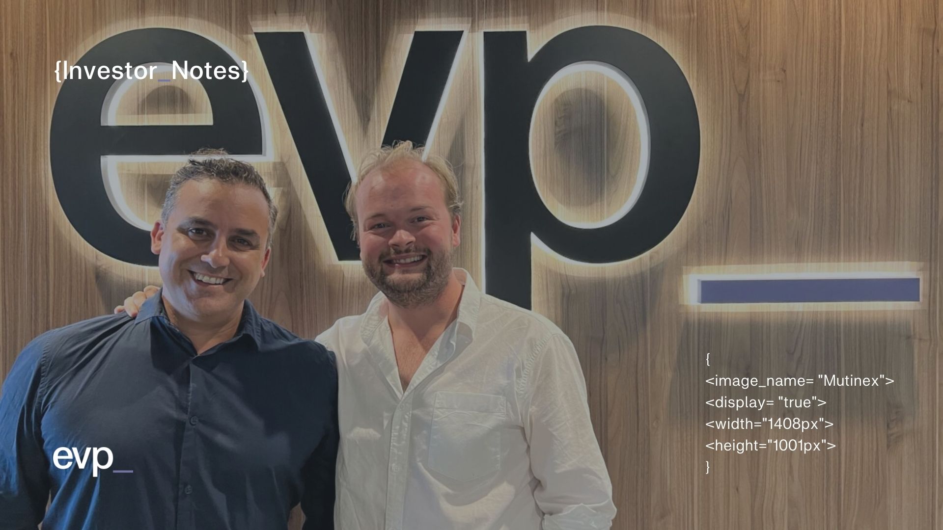 EVP Investment Notes: Mutinex co-founders Matt Farrugia and Henry Innis